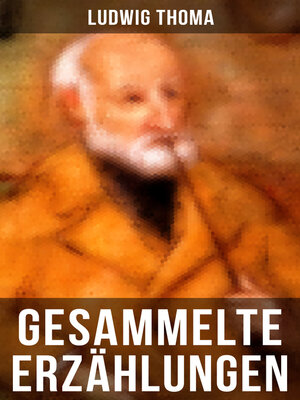 cover image of Gesammelte Erzählungen von Ludwig Thoma